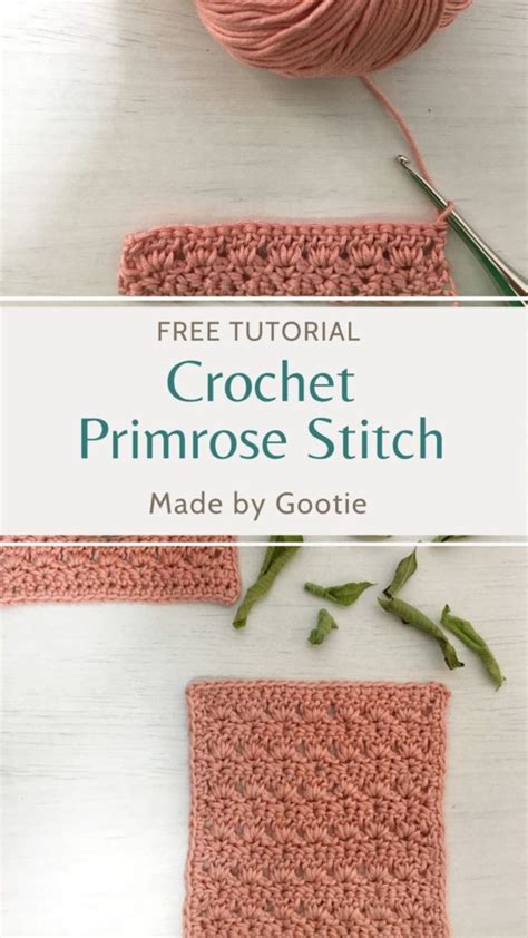 Crochet Primrose Stitch Free Tutorial Made By Gootie