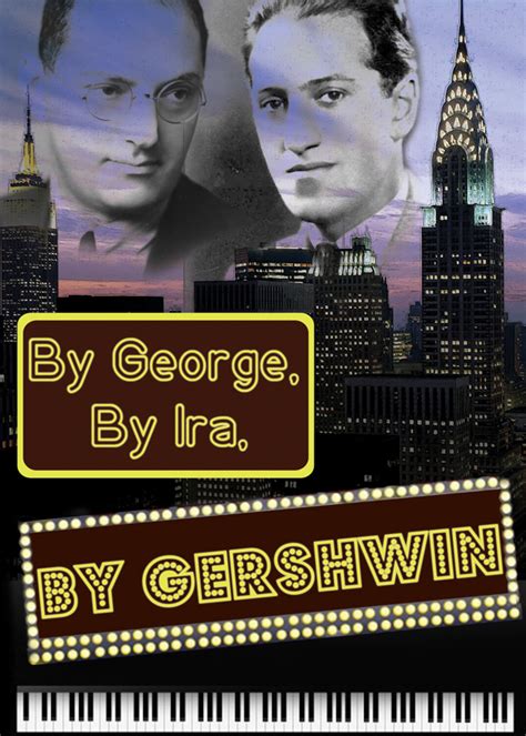 By George, By Ira, By Gershwin @ the Source Theatre, Saturday, December ...