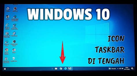 Cara Memindahkan Icon Taskbar Ke Posisi Tengah Di Windows 10 Seperti