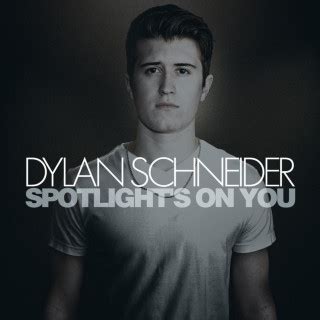 Dylan Schneider Lyrics