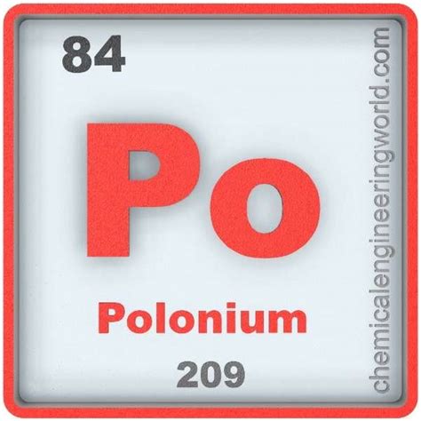 Polonium Element Properties And Information Chemical Engineering World