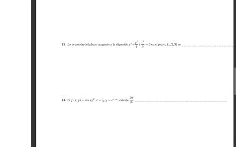 Solved 13 La Ecuación Del Plano Tangente A La Elipsoide