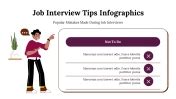 Job Interview Tips Infographics Ppt And Google Slides Themes