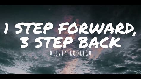 Olivia Rodrigo Step Forward Steps Back Lyrics Youtube