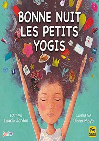 Pdf Bonne Nuit Les Petits Yogis Postures De Yoga Pour Bien Dormir