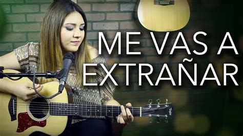 Me Vas A Extrañar Banda Ms Marián Cover Youtube