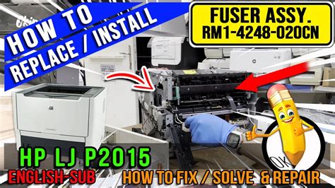 How To Replace Fuser Assembly Hp Laserjet P2015 Youtube