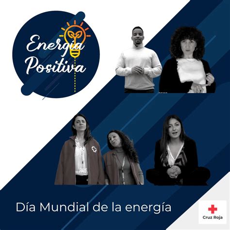 Día Mundial de la Energía Recordamos nuestra campaña de