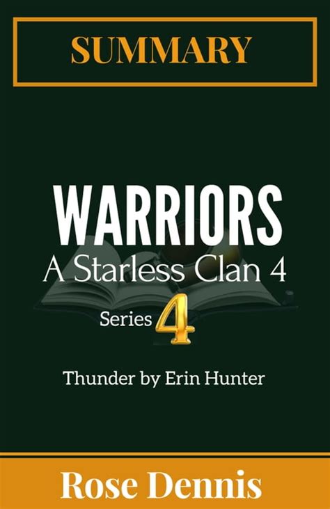 Summary Of Warriors A Starless Clan 4 Thunder By Erin Hunter De Rose