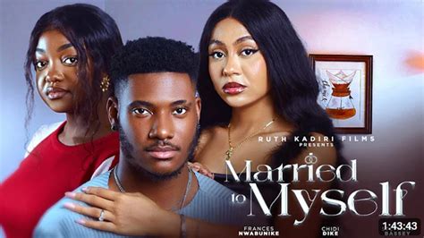 Married To Myself Chidi Dike Francess Nwabunike Stefania Bassey