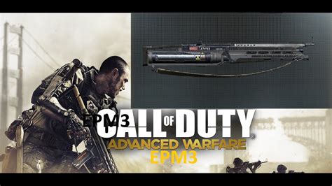 Epm3 Weapon Call Of Duty Advanced Warfare Youtube