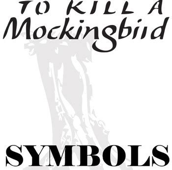 TO KILL A MOCKINGBIRD Symbols Analyzer by Created for Learning | TpT