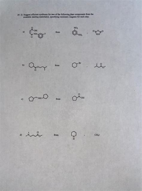 Solved Suggest Efficient Syntheses For Two Of The Following Chegg