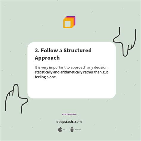 follow  structured approach deepstash