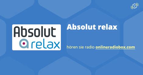 Absolut Relax live hören Webradio Online Radio Box