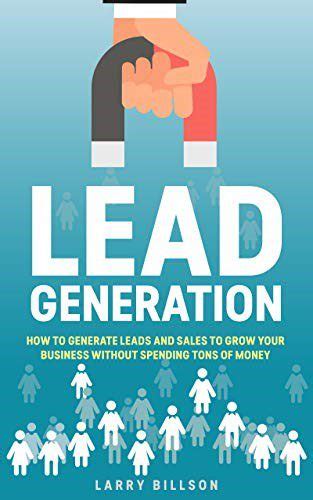 8 Most Reliable Lead Generation Books To Use As Learning Material