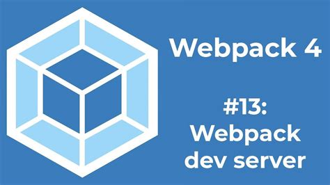 Webpack 4 Tutorial 13 Webpack Dev Server YouTube