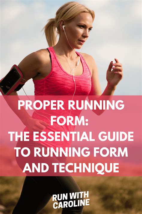 Proper Running Form The Essential Guide To Head To Toe Running Form