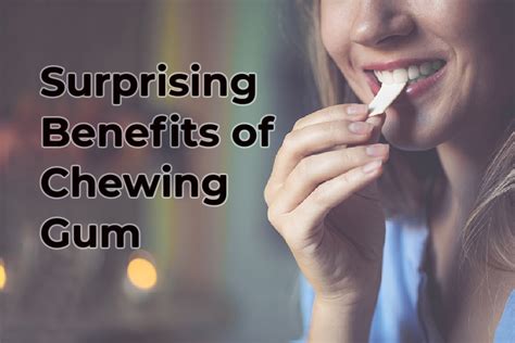 Surprising Benefits of Chewing Gum - Bulkco