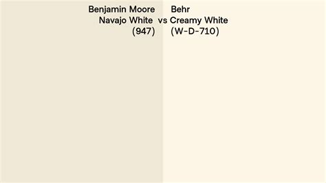 Benjamin Moore Navajo White Vs Behr Creamy White W D Side