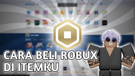 TUTORIAL CARA BELI ROBUX DI ITEMKU YouTube