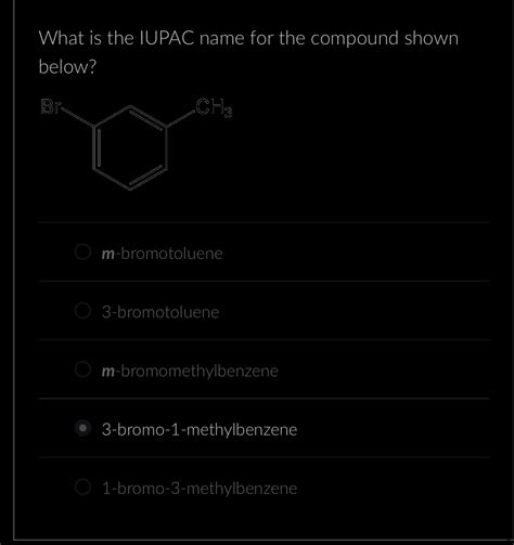 What Is The Iupac Name For The Compound Shown