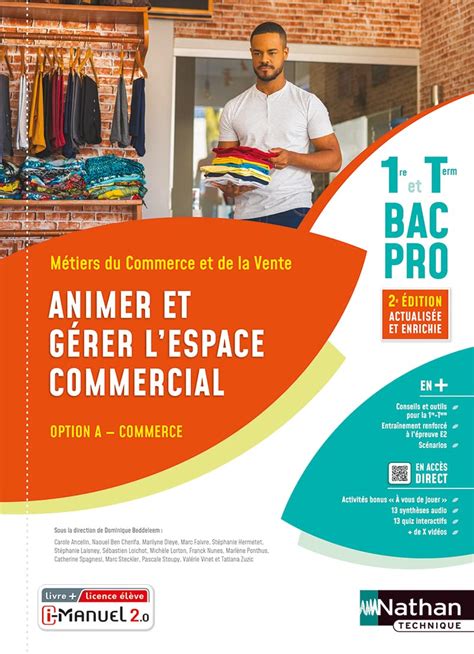 Animer et gérer l espace commercial Option A 1ère et Term Bac pro