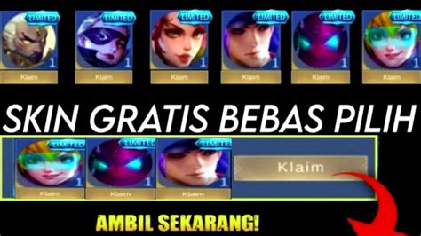 Event Skin Limited Gratis Bebas Pilih Catat Tanggal Nya Jangan Lupa