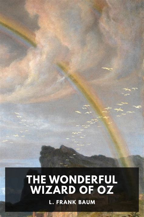 The Wonderful Wizard Of Oz L Frank Baum 6