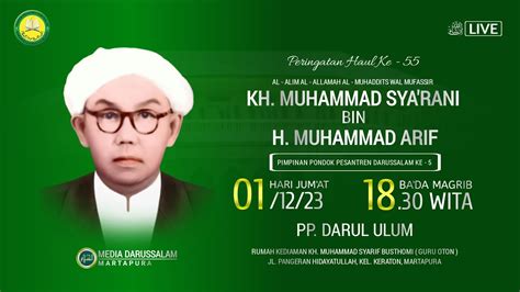 Peringatan Haul Ke Kh Muhammad Sya Rani Bin H Muhammad Arif Pp