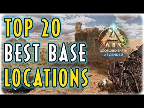 Top 20 Best Base Locations In Ark Survival Ascended Scorched Earth