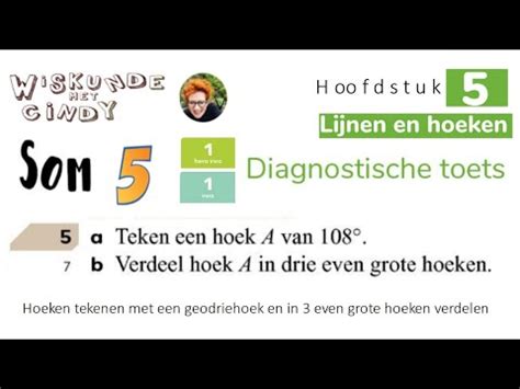 Klas H Hv V Diagnostische Toets Som Hoek Tekenen Geodriehoek