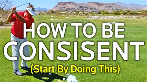 How To Hit Consistent Golf Shots