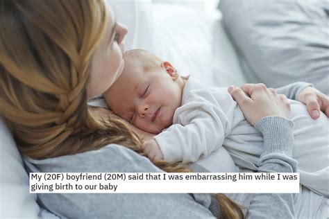 New Dad Shames His Girlfriend For Embarrassing Him While She Was Giving