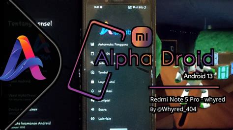 AlphaDroid 1 0 Di Redmi Note 5 Pro Install Dan Review Custom Rom