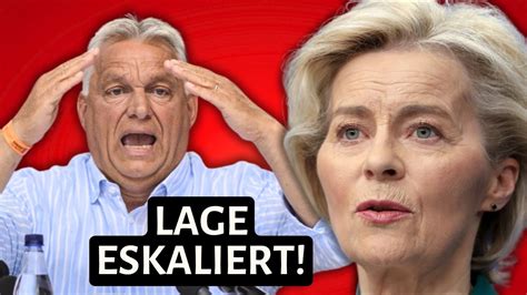 Eilmeldung Orban demütigt Von Der Leyen vor ganz Europa YouTube