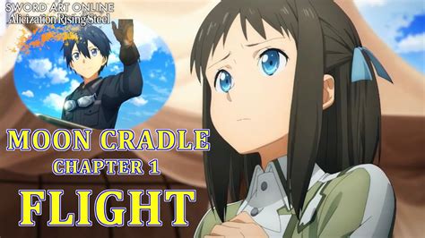 Sao Alicization Rising Steel Moon Cradle Chapter Flight Event