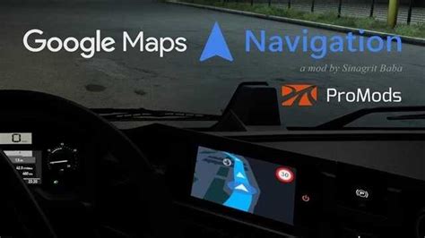 Google Maps Navigation für Promods Pack v3 1 ETS2 ETS2 ATS Mod