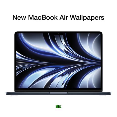 New 2022 MacBook Air Wallpapers - Download All Versions For Your Mac ...