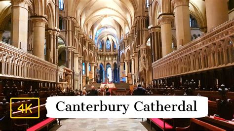 Canterbury Cathedral - Complete Virtual Tour Inside | Kent, England ...