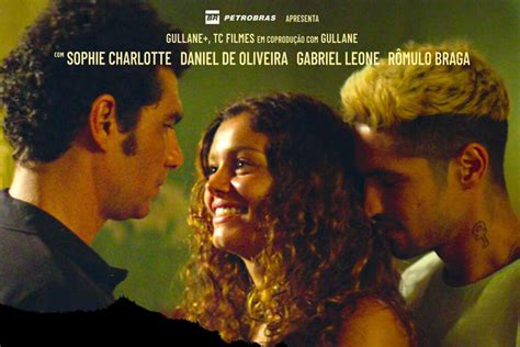 Filmes Nacionais O Rio Do Desejo Sophie Charlotte Daniel De