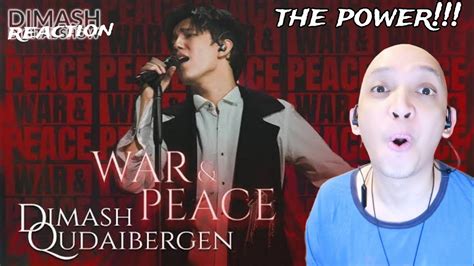 DIMASH WAR PEACE REACTION YouTube