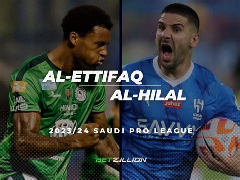 Al Ettifaq Vs Al Hilal 202324 Saudi Pro League Betting Tips