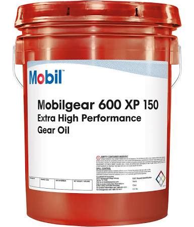 MOBILGEAR 600 XP 150 MOBIL GEAR 600 XP 150, Mobilgear™ 600 XP 150 ...