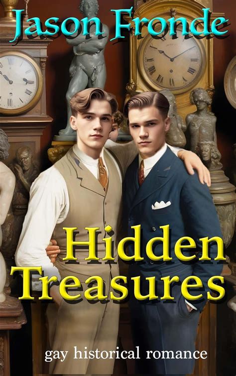 Hidden Treasures Gay Historical Romance Kindle Edition By Fronde Jason Literature