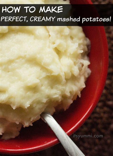 How To Make Perfect Mashed Potatoes Its Yummi Bites Of Food And Life