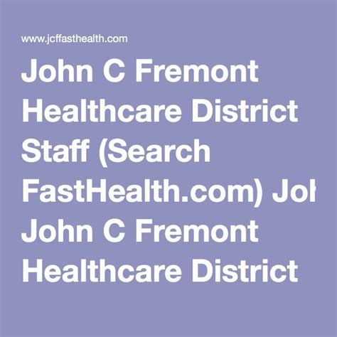 John C Fremont Healthcare District Staff