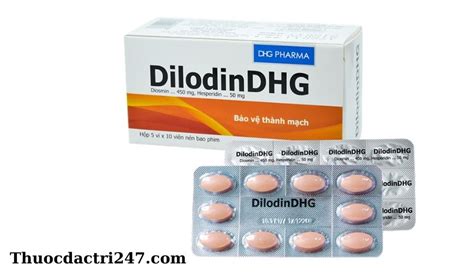 Thuốc Dilodindhg Diosminhesperidin Công Dụng And Cách Dùng