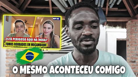 Casal Breasileiro Foi Roubo Tudo Em Mo Ambique Youtube