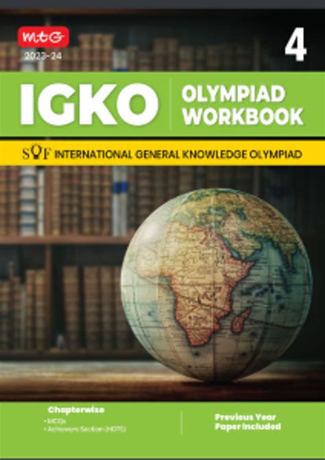 International General Knowledge Olympiad Igko Workbook Class 4 For